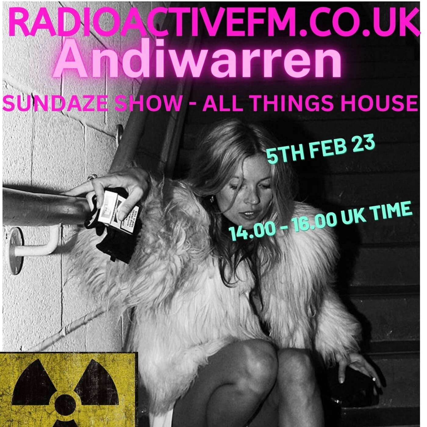 Radioactivefm -Andiwarren -All things House - Tech Chronicles 1 5/2/23
