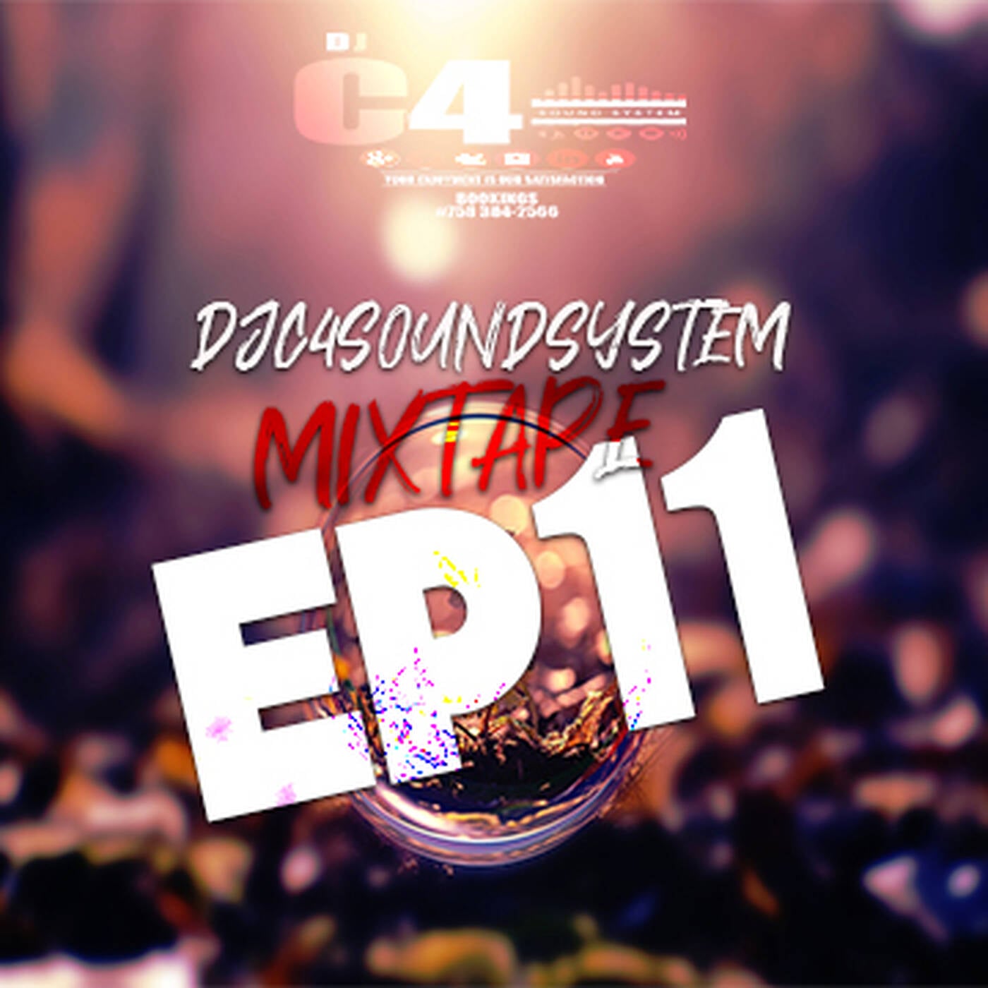 DJC4SOUNDSYSTEM #EP MIXTAPE 11 episode artwork