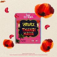 Thandi Hawa DJ Mark x DJ Pawas Remix by MumbaiRemix India™