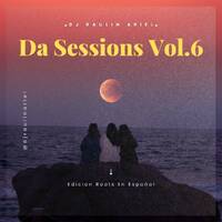 Da Sessions Vol. 6 (Roots en Español) by Dj Raulin Ariel