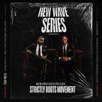 New Wave Series Episode 001 [Strictly Boots Movement] Mixed &amp; Compiled By Tsar The DJ &amp; Tshepo.Styles by Tsar_TheDJ
