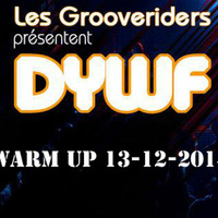 Warm Up DYWF 13 - 12 - 2014 by Nick Kayne