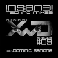 !NsAn3-Techno-Mix No.9 w/ Dominic Banone 17.06.2014 by Dominic Banone