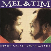 Mel &amp; Tim - Starting All Over Again ( Blakka's remix) by Blakka Buba
