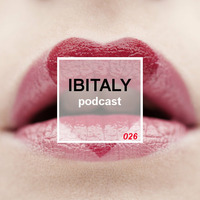 Ibitaly Radio Episode 026 / Special Valentine´s day by Ibitalymusic