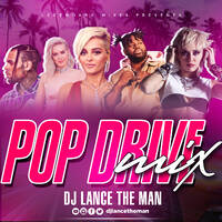 POP DRIVE MIX 2021 - DJ LANCE THE MAN Ft Chris Brown, Bebe Rexha, Maroon 5, kehlani, Justin Beiber,Khalid &amp; more by DJ LANCE THE MAN