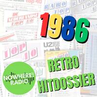 Retro Hitdossier #016 - 20 Maart 2025 - Nowhere Radio - 1986 by Retro Flashback