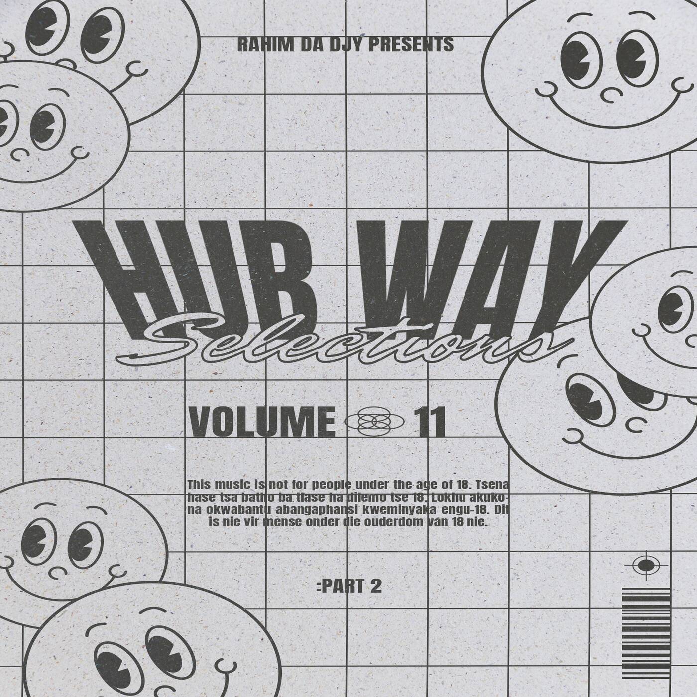 Hub Way Selections Volume 11 (Part2)