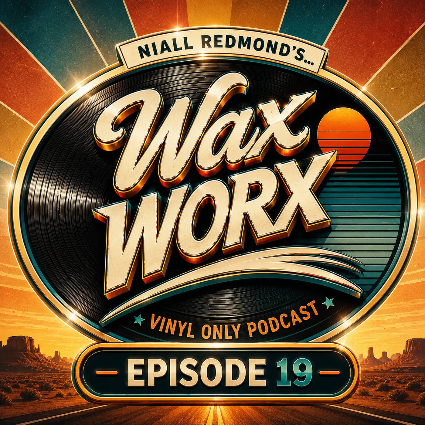 Niall Redmond's Wax Worx - Tracks From My Vinyl Collection (Episode 19) episode artwork