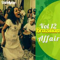 Daddycue - Old School Vol 12 (Brazilian Affair) by Daddycue