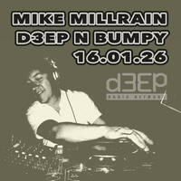 D3EP N BUMPY - 16.01.26 by deepnbumpy