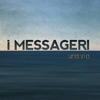 I MESSAGERI - Una via by Rick Allison Productions