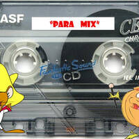 Para Mix by francislarri by MIXES Y MEGAMIXES