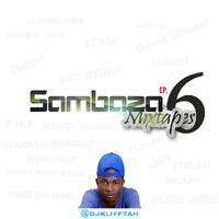 Sambaza Mixtape [SMEP] Ep. 6 - Dj KLIFFTAH by DJ KLIFFTAH