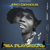 Pro Genious - Issa PlayGround(Having Fun) by DeepSound Sessions