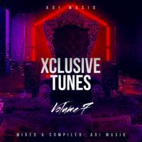 XclusiveTunes Vol.7 (Grootman Edition) Mixed &amp; Compiled by Adi MusiQ by Adi MusiQ
