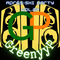 Après-Ski Party 2023 Vol.27 by GreenyyP