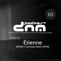 Digital Night Music Podcast 063 mixed by Étienne by Toxic Family