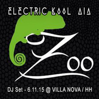 Electric Kool Aid DJ-Set @ Villa Nova / Hamburg - 2015.11.06 (FREE DOWNLOAD) by Electric Kool Aid