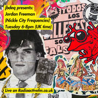 jbdeq presents: Jordan Freeman (Nickle City Frequencies) 02/12/25 by RadioActive FM Dance