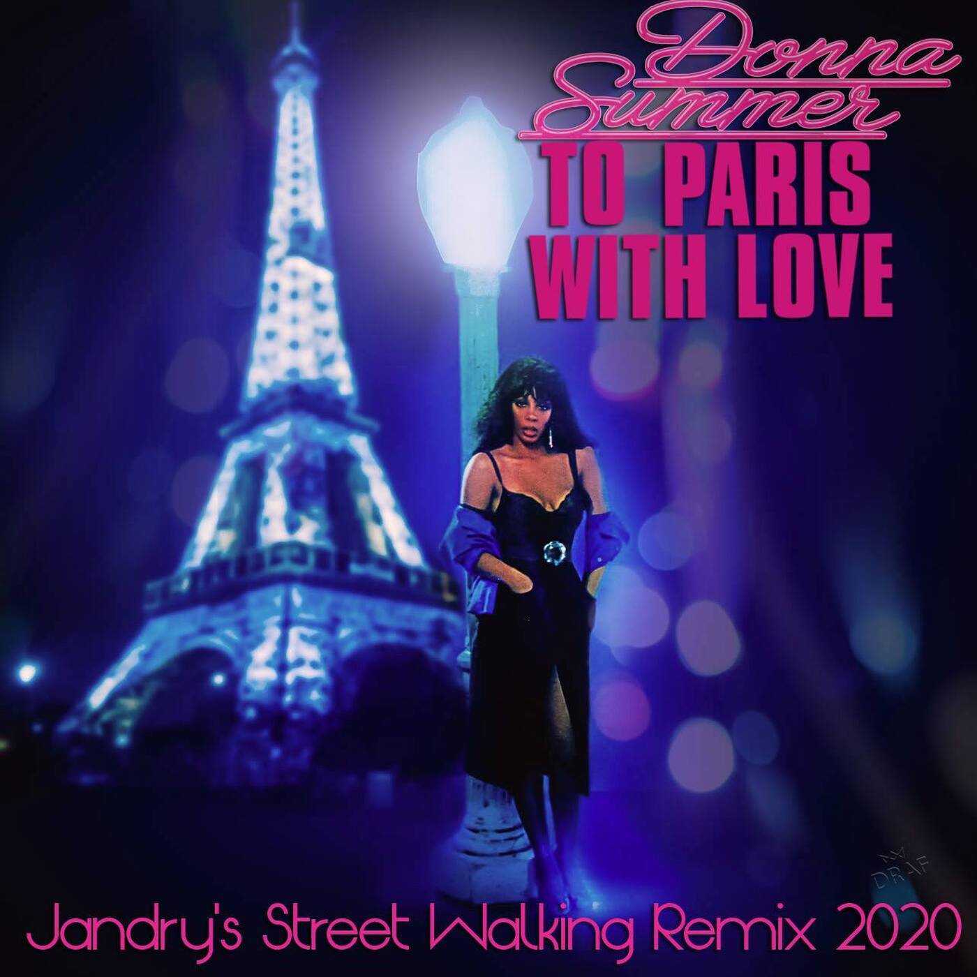 DnaSmr-To Paris With Love (Jandry's Street Walking Remix 2020) episode artwork
