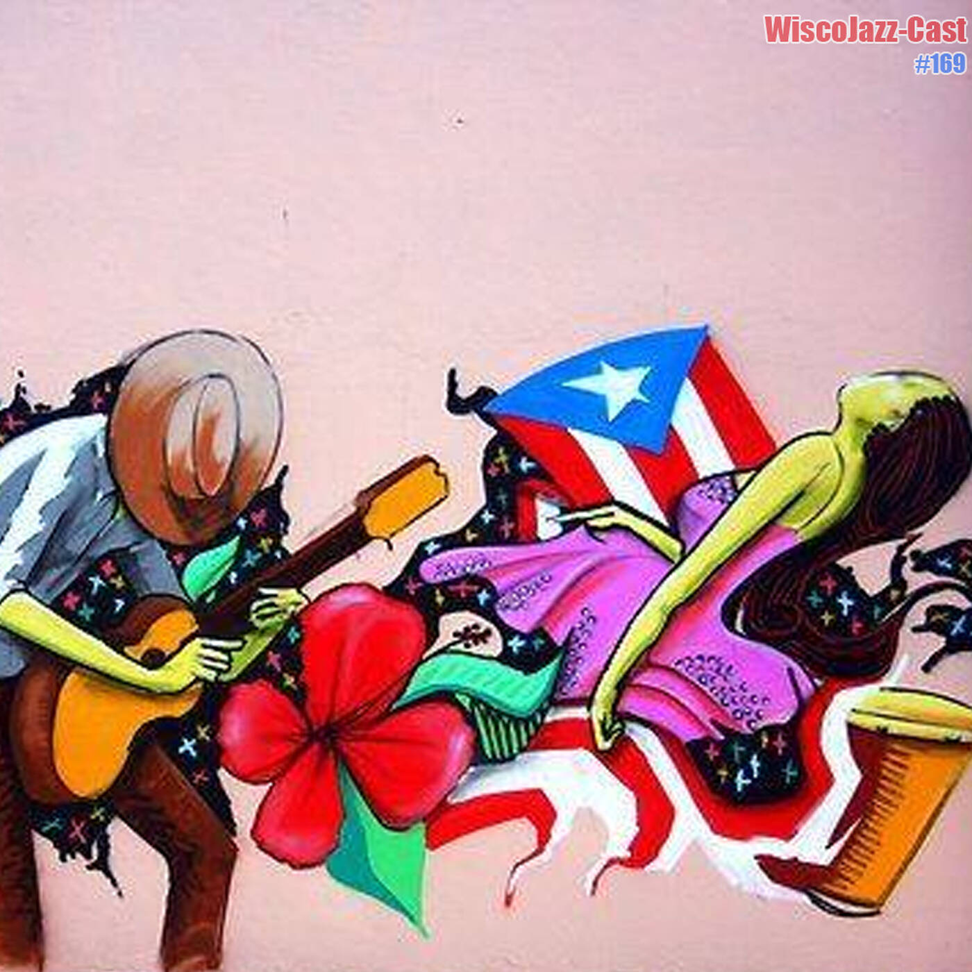 WiscoJazz-Cast - Episode 169 [SALSA / LATIN HOUSE] episode artwork
