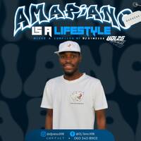 Amapiano Is A Lifestyle Vol 026 [Spring Selection] by Tshepo makhetha
