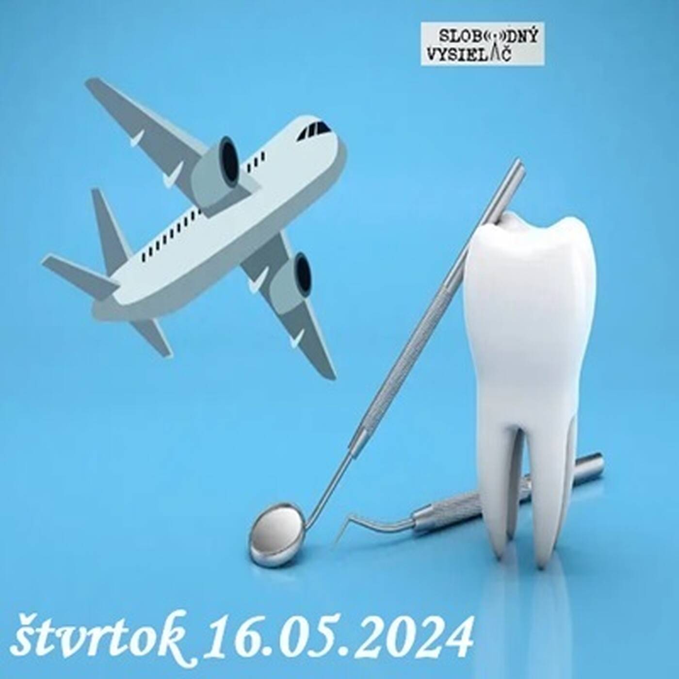 V prvej línii - 2024-05-16 Dentálna turistika – fenomén dnešnej doby… episode artwork