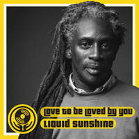 Love To Be Loved By You - Northern Soul, Funk and Electro Disco - Liquid Sunshie @ The Face Radio - Show #117 - 26-07-2022 by Liquid Sunshine