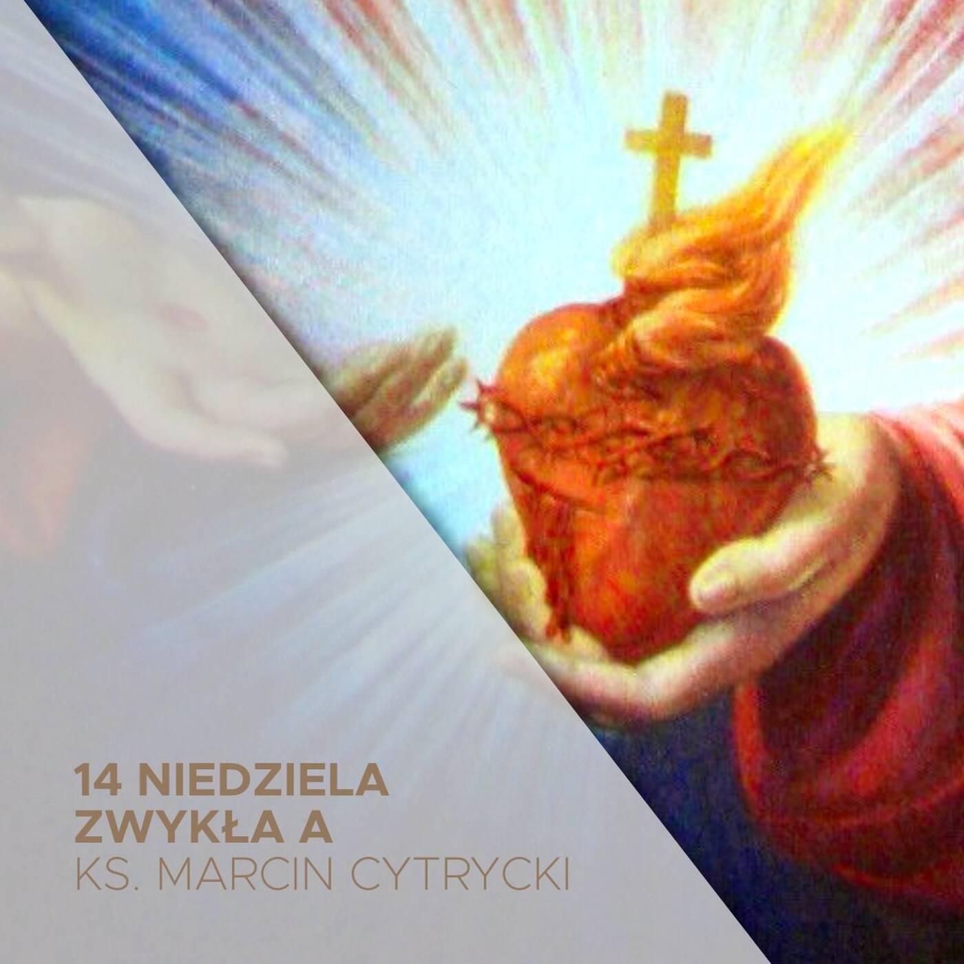  09.07.2023 - 14. Niedziela Zwykła (A) - Prostaczkowie - ks. Marcin Cytrycki episode artwork