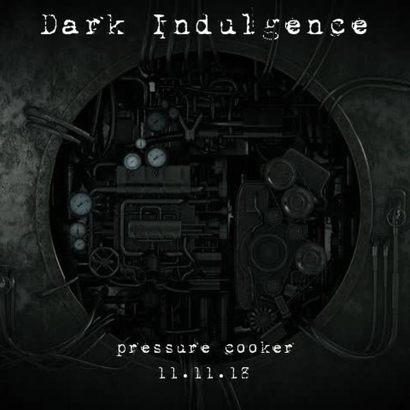 11.11.18 Dark Indulgence Industrial | EBM & Synthpop Mixshow by Scott Durand episode artwork