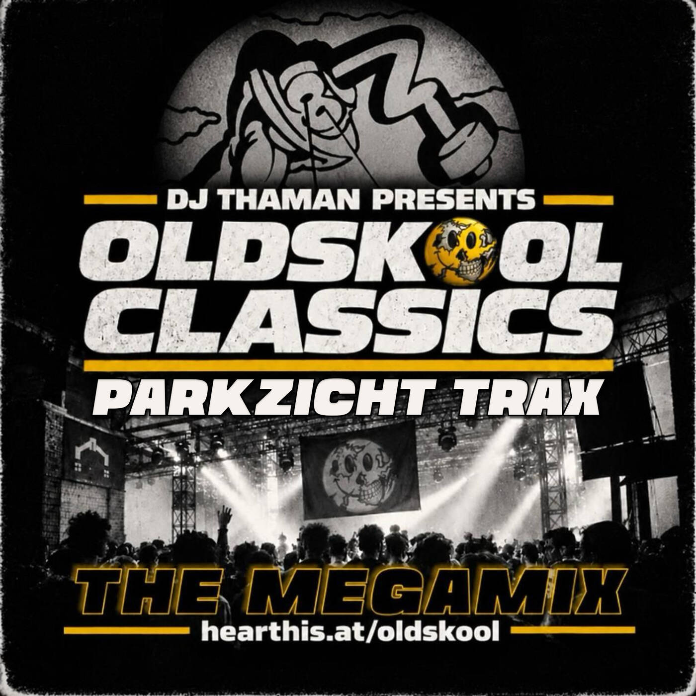 Oldskool Classics 001 [Parkzicht] - Dj ThaMan