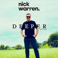 Nick Warren - Deeper - Episode 1 (2024 !!! with tracklist) by KEXXX FM Radio | BEST ELECTRONIC DANCE MIXESS