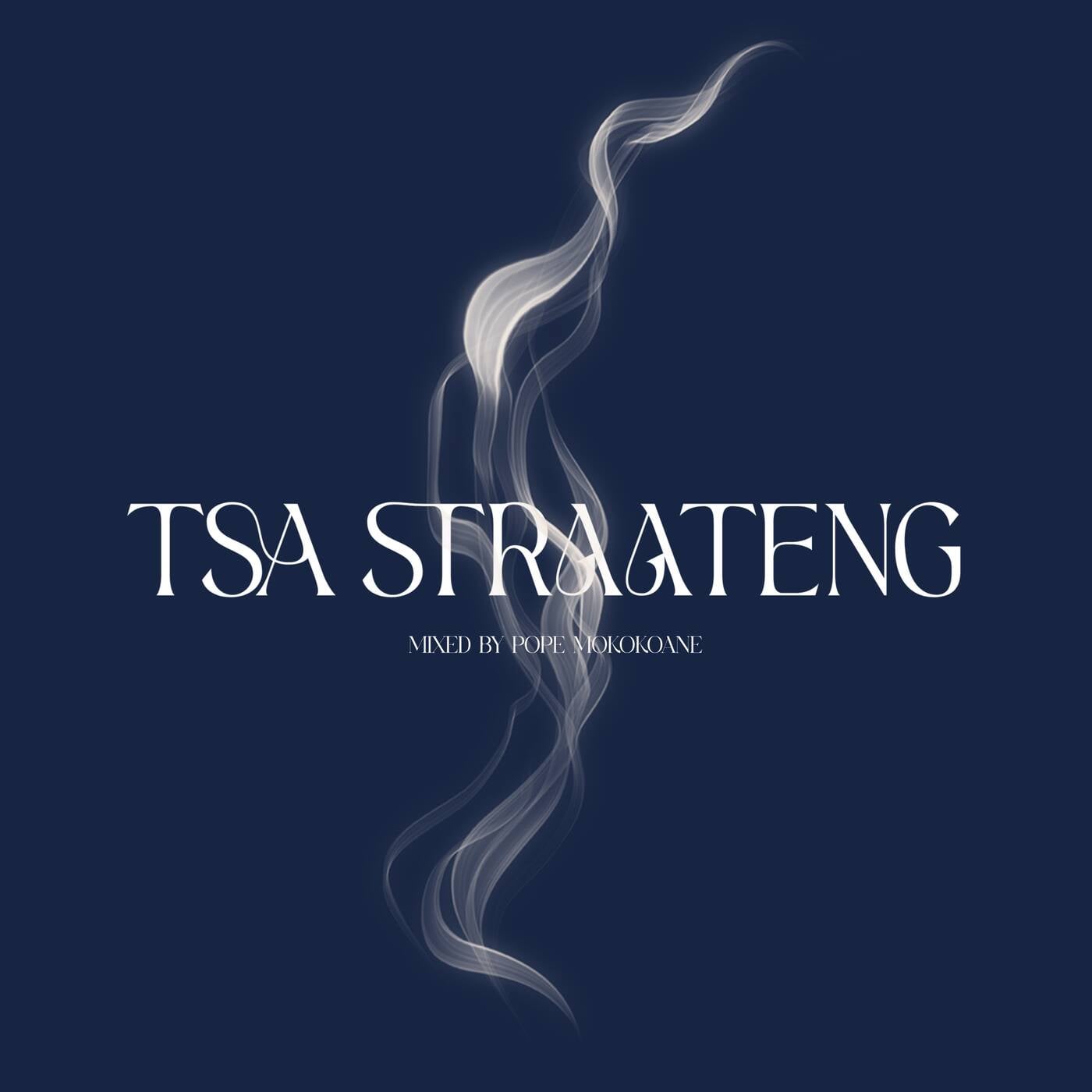 Tsa Straateng Vol 1 Mixed By Pope (Road To Private School Piano Daytime Experience)