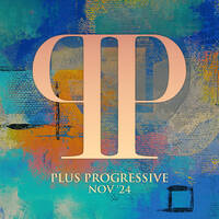 Plus Progressive November '24 by Royscope