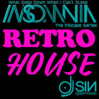 Insomnia (Retro House) by djSinToronto