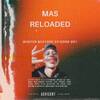 Mas Reloaded Official