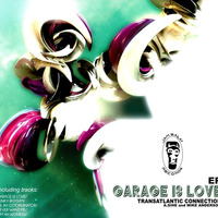 A.Sihe & Mike Anderson - 'Garage Is Love E.P' (Medley) BUY NOW On JUNODOWNLOAD.COM by André Sihe