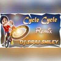 [Cycle Cycle] Song -Dj Siraj Smiley Remix by www.Djoffice.in