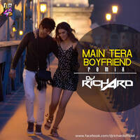DJ Richard - Main Tera Boyfriend (Raabta) (Remix) by DJ Richard Official