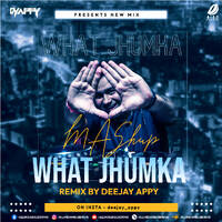 What Jhumka ? (Remix) - DJ Appy by All Indian DJs Drive