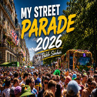 Pablo Sonhar @pablosonhar - My Street Parade 2026 by Pablo Sonhar