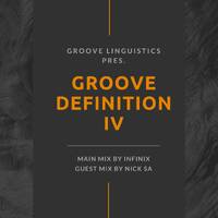 Groove Definition VI Guest Mix By - by Let's Keep The Vibez Rolling Productions