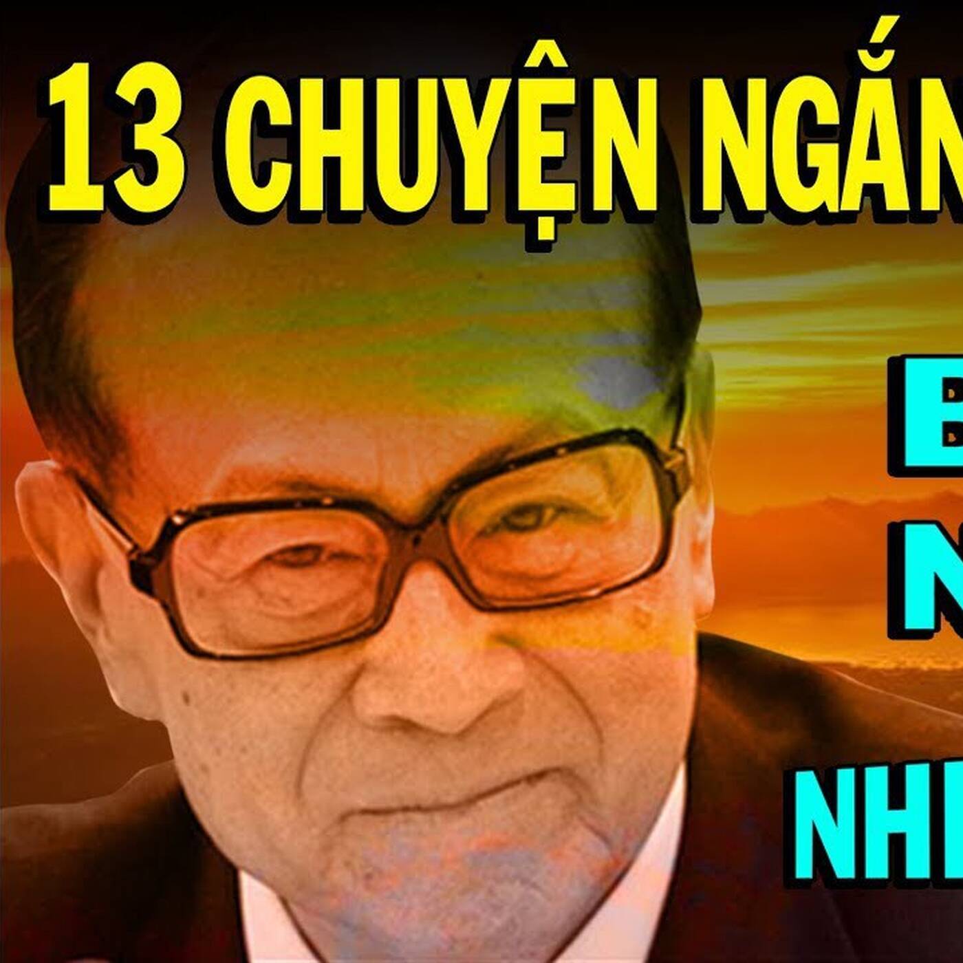 13 chuyện ngắn thâm thúy về cuộc đời, bạn sẽ ngộ ra nhiều điều episode artwork