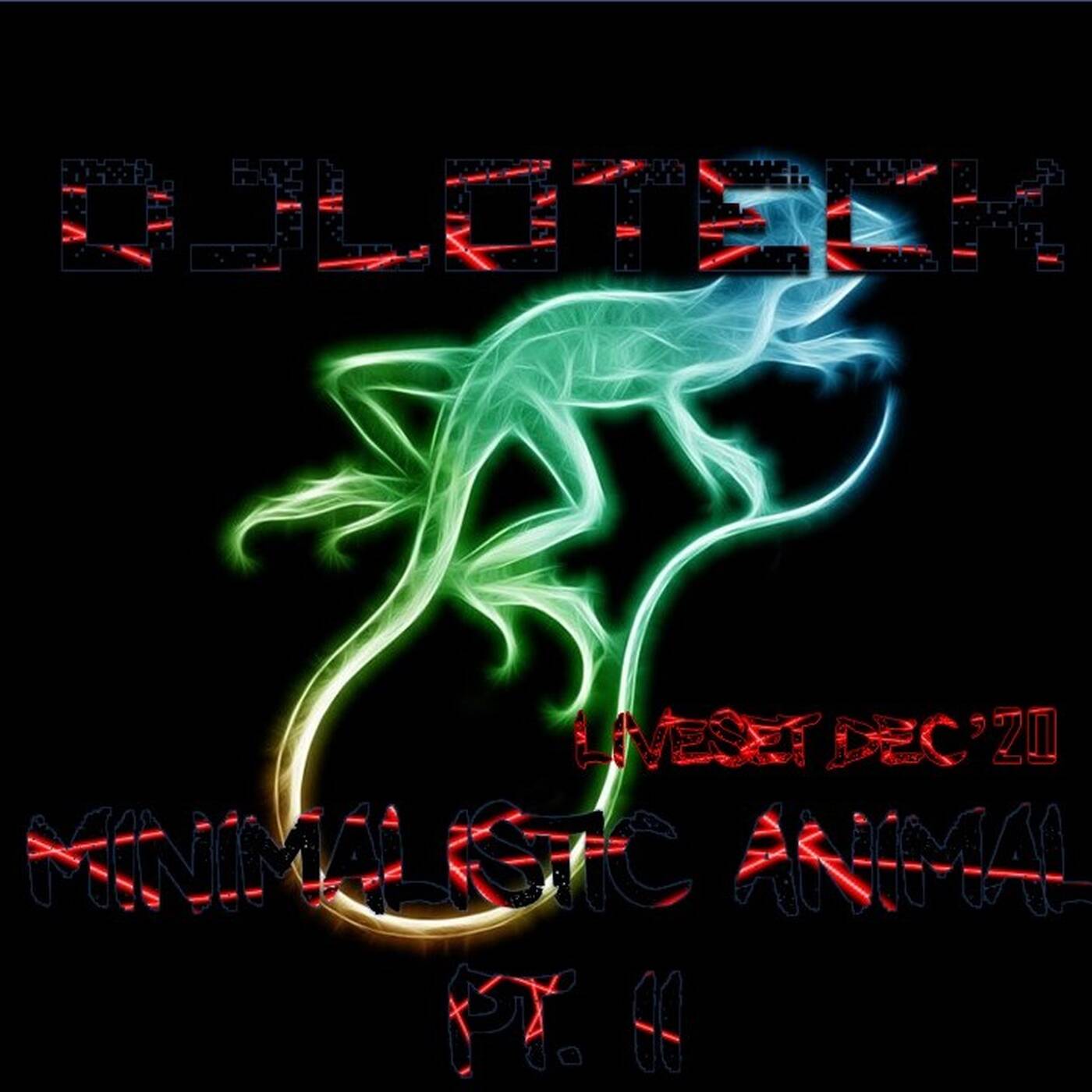 Minimalistic Animal pt.2 Liveset 2020-12-05 episode artwork