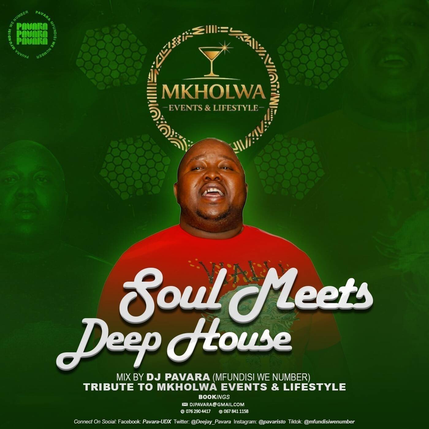 Soul Meets Deep Mix by Dj Pavara (Tribute to Mkholwa Events & Lifestyle)