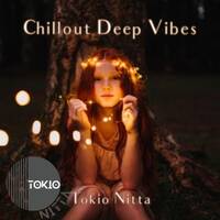 Tokio Nitta - Chillout Deep Vibes 0109 by AFR Radio