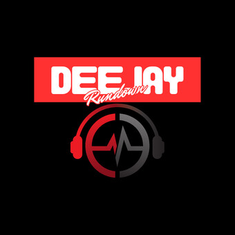 Deejay Rundown