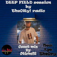 245 DEEP FIELD session by TheOry! radio guest mix by Otichelli 27.01.2026. by New-Age! TheOry Radio