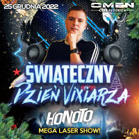 HONOTO @ OMEN CLUB PŁOŚNICA - ŚWIĄTECZNY DZIEŃ VIXIARZA - 25.12.2022 - by OMEN CLUB